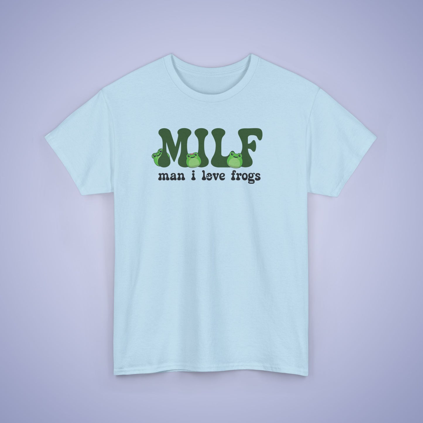 MILF Graphic Tee Man I Love Frogs Funny Gift Unisex T Shirt
