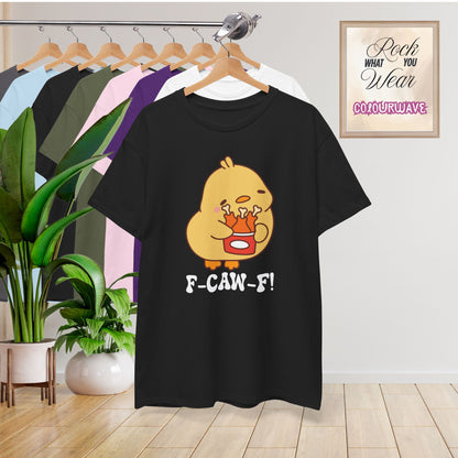 Fried Chicken Lover F CAW F White Cute Funny Chick Unisex Chicken T Shirt