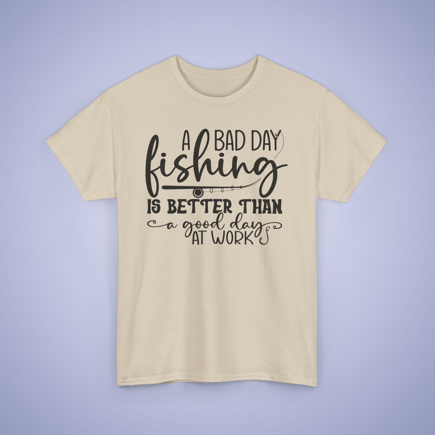 A Bad Day Fishing Unisex T-Shirt