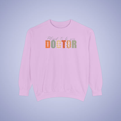 Blessed to be Your Doctor White Thanksgiving Patterned Word Art Comfort Sweatshirt Unisex
