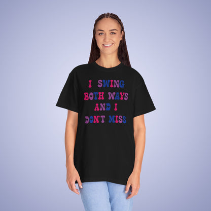 I Swing Both Ways and Dont Miss Bisexual LGBT Pride Month Comfort Colors T Shirt Unisex