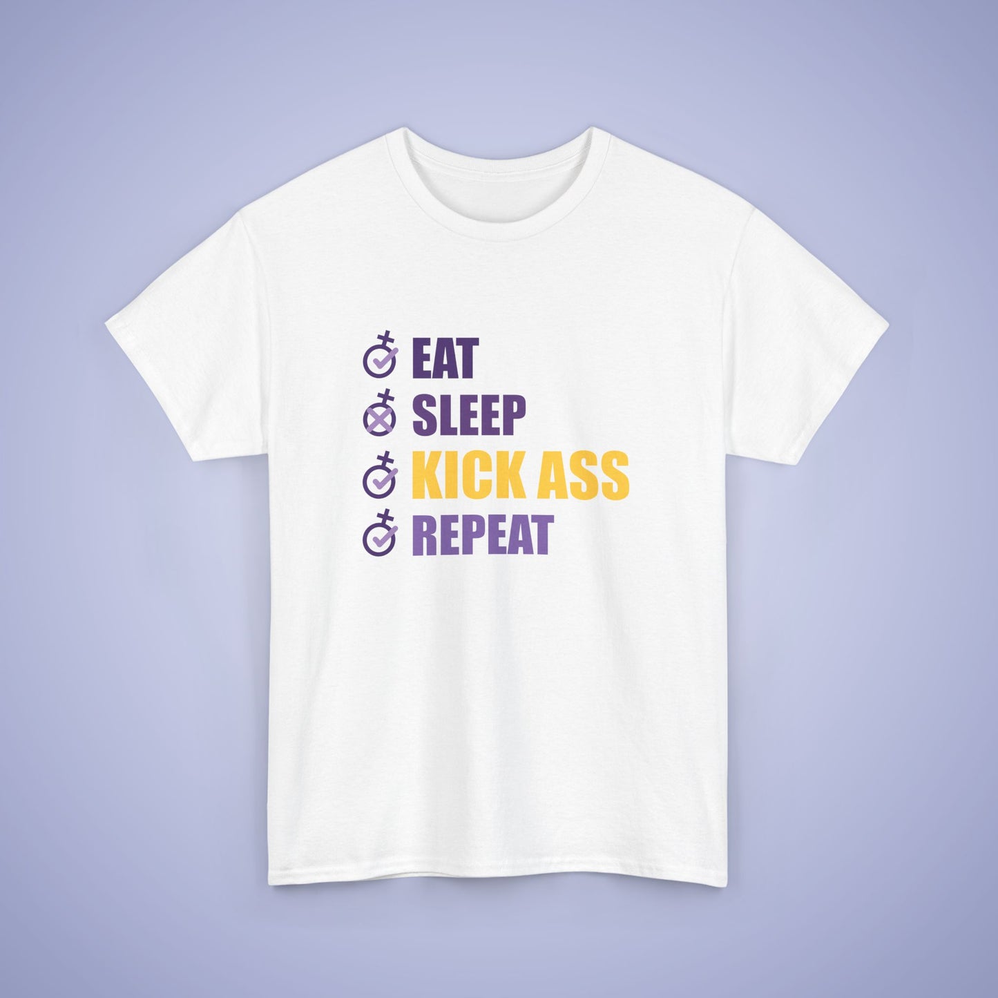 Eat Sleep Kick Ass Repeat Intl Womens Day Unisex Tshirt