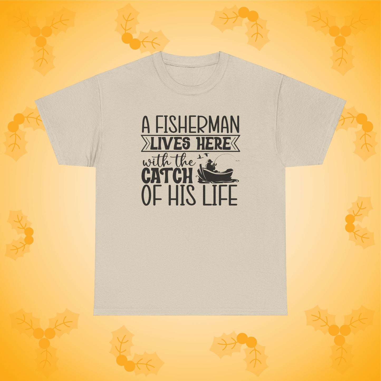 A Fisherman Lives Here Unisex T-Shirt