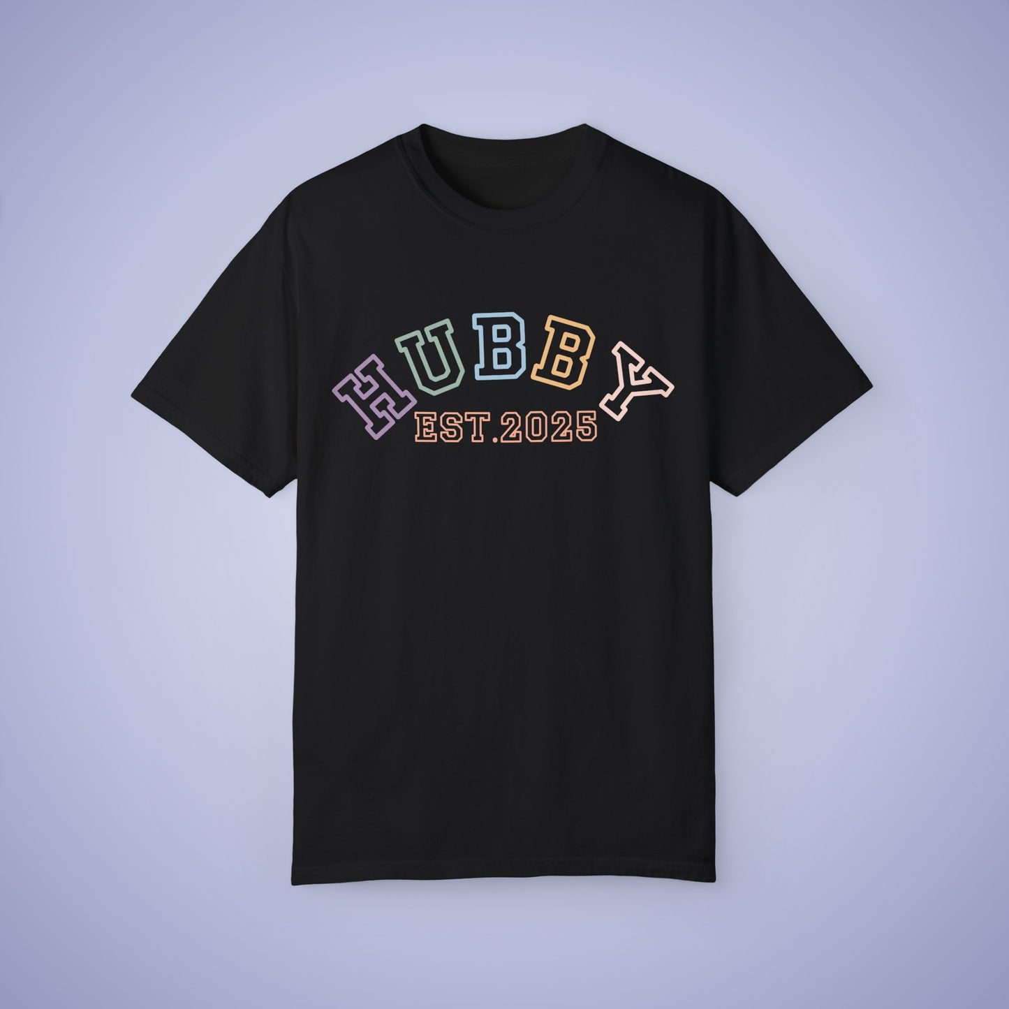 Hubby Est 2025 Newlywed Comfort T Shirt