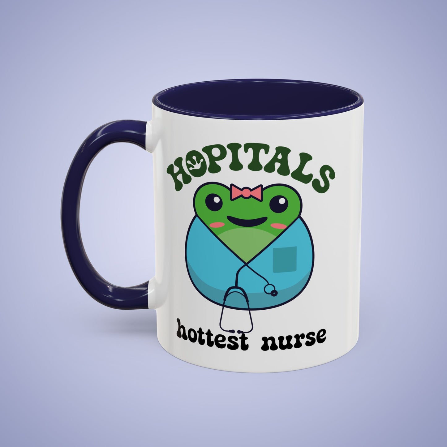 Hopitals Hottest Nurse Frog Lover Gift Coffee Mug Ceramic