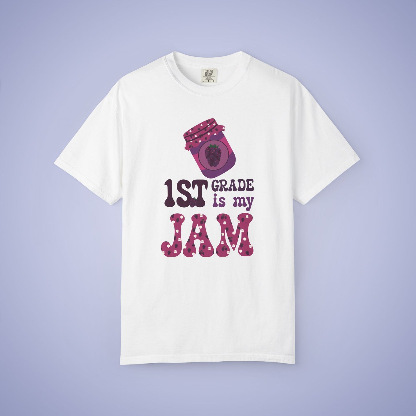 First Grade is my Jam Blackberry Teacher T Shirt Comfort Colors Unisex Back to School
