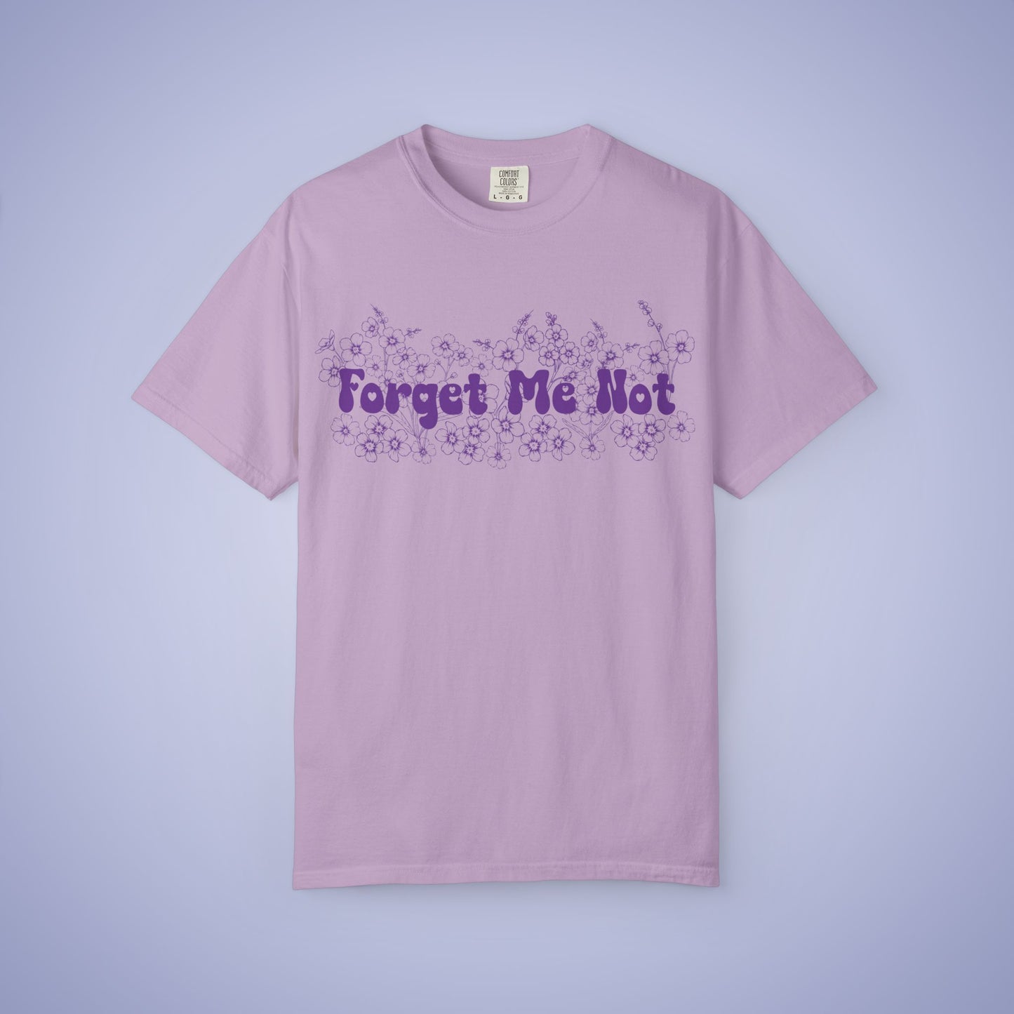 Forget Me Not Alzheimers Awareness Comfort Colors T Shirt Unisex