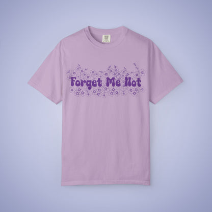 Forget Me Not Alzheimers Awareness Comfort Colors T Shirt Unisex