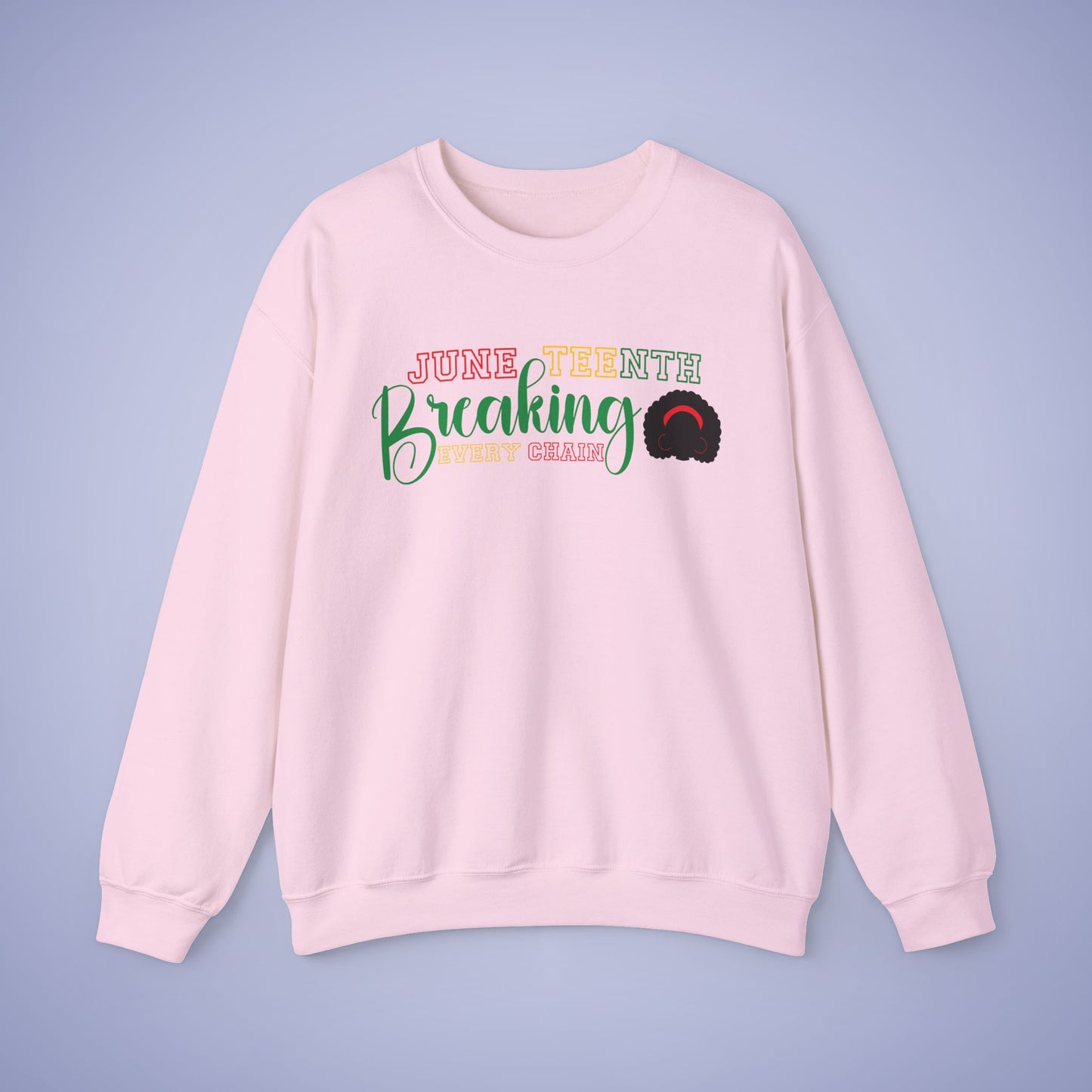Breaking Every Chain Juneteenth Unisex Crewneck Oversized Sweatshirt