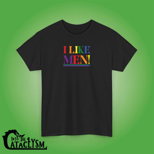 I Like Men LGBTQ Funny Legends of Blood Unisex Dark T Shirt
