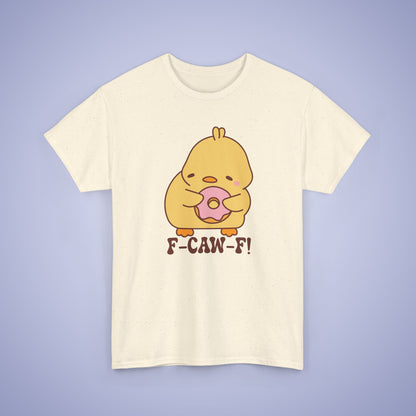 Donut Lover F CAW F Cute Funny Chick Unisex Chicken T Shirt