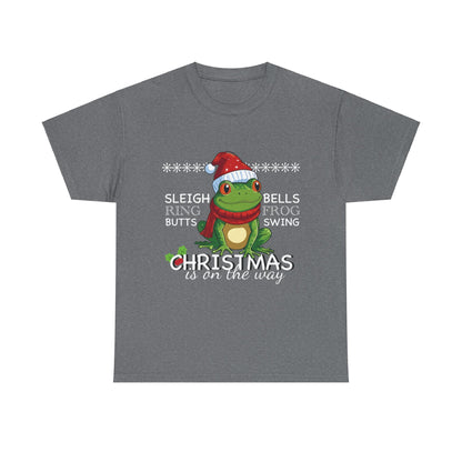 Sleigh Bells Ring Frog Butts Sing Christmas Snark Funny T-shirt