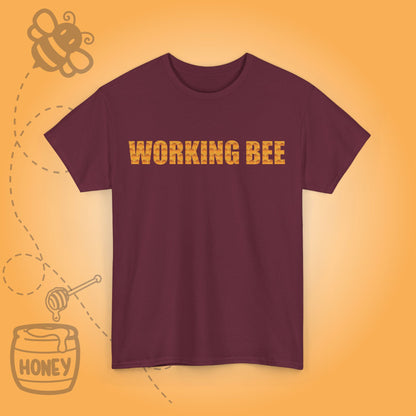 Working Bee Unisex T-Shirt