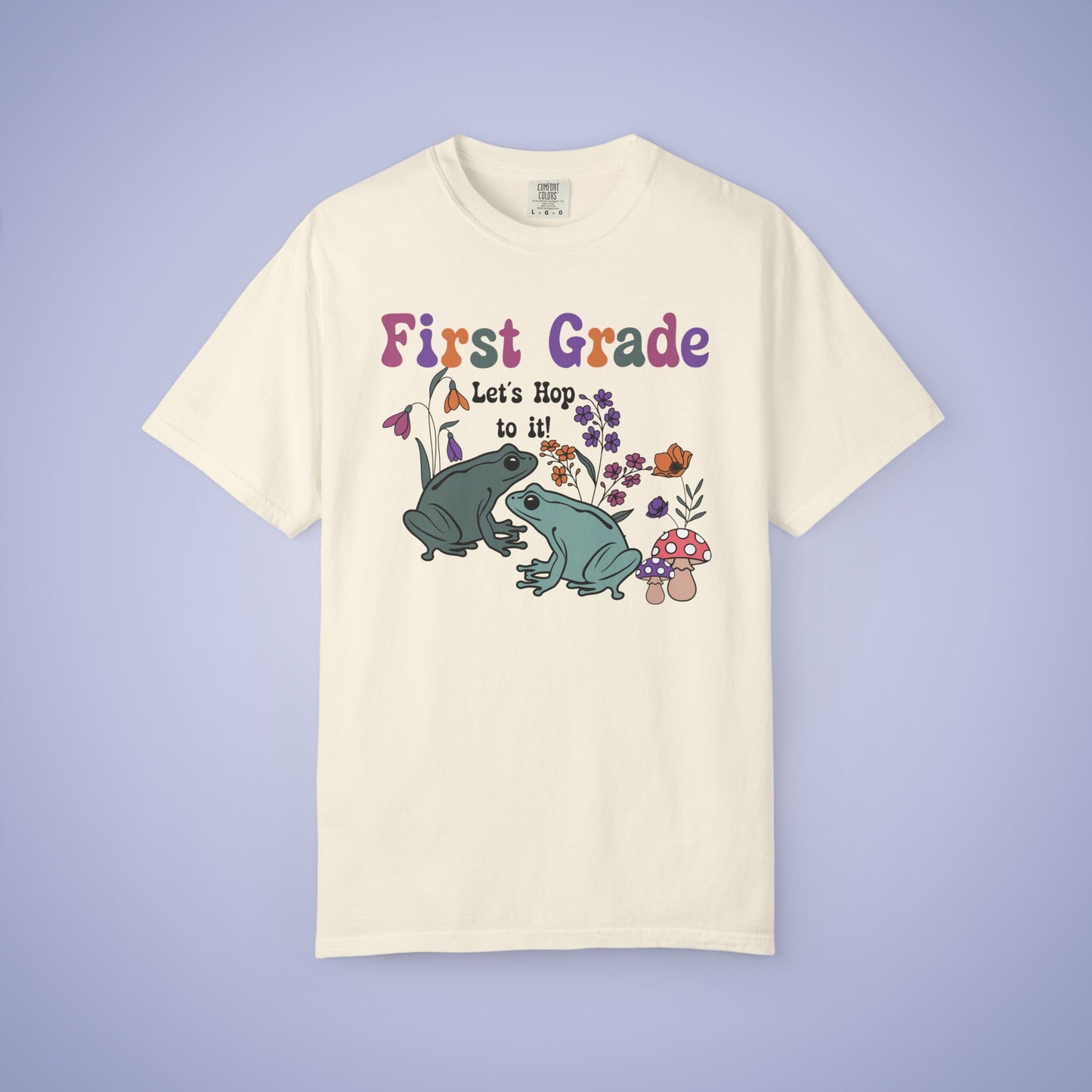 First Grade Lets Hop To It Teacher T Shirt Frogs Comfort Colors Unisex Back to School