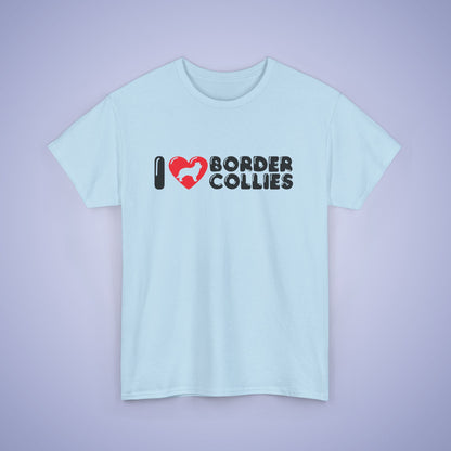 I Heart Border Collies Unisex T Shirt