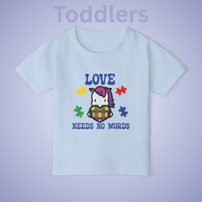 Love Needs No Words Unicorn Graphic Autism Awareness Cotton Toddler T Shirt