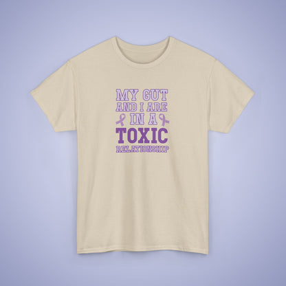 My Gut and I Are In a Toxic Relationship IBS Awareness Month Unisex T Shirt