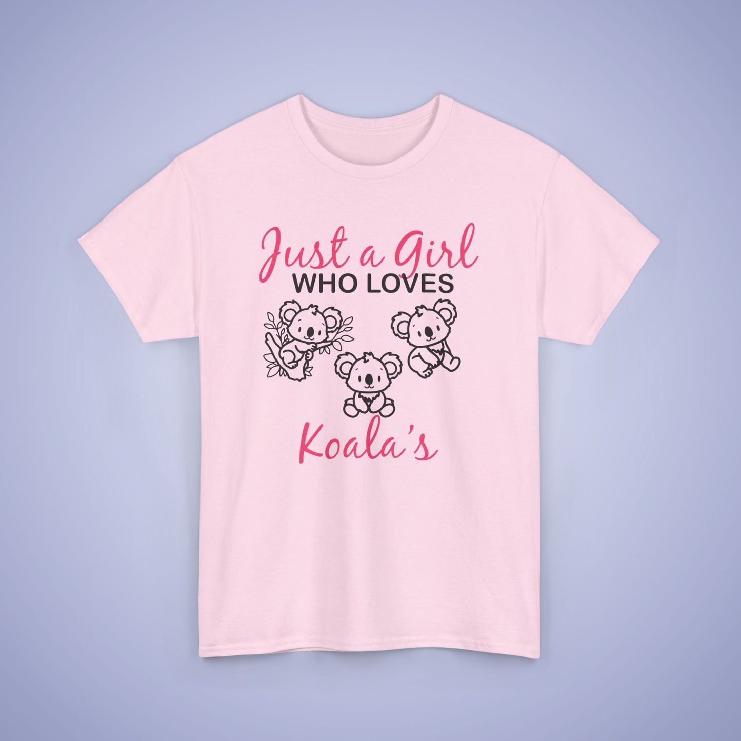 Just a Girl who Loves Koalas Unisex T-Shirt