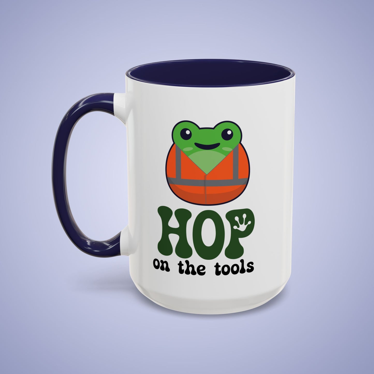 Hop On the Tools Labourer Frog Lover Gift Coffee Mug Ceramic