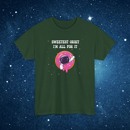 Sweetest Orbit Im All for It National Astronaut Day Unisex Graphic T Shirt