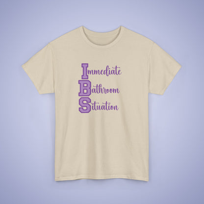Immediate Bathroom Situation Funny  IBS Awareness Month Unisex T Shirt