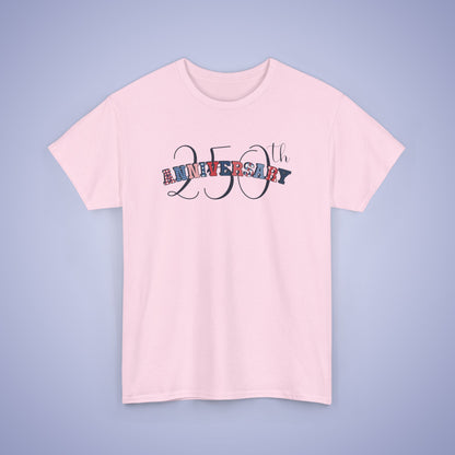 250 Years of Freedom Patterned Text Word Art USA Celebration Unisex T Shirt