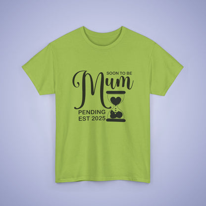 Soon to Be Mum Unisex T-Shirt