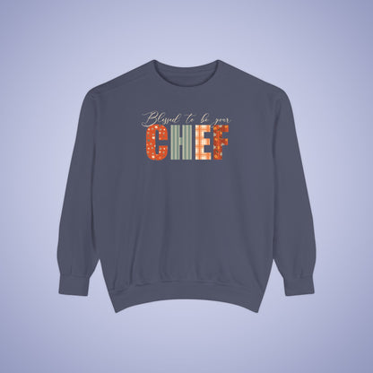 Blessed to be Your Chef Thanksgiving Patterned Word Art Comfort Sweatshirt Unisex