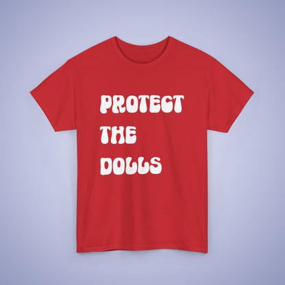 Protect the Dolls White Text Unisex Oversized T Shirt