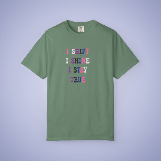 I Shift I Shine I Stay True Gender Fluid LGBT Pride Month Comfort Colors T Shirt Unisex