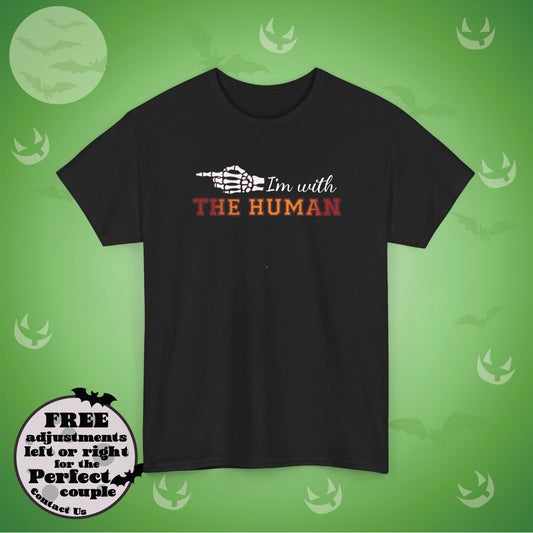 Im With THE HUMAN Couple Matching T-Shirt | Skeleton Halloween Design