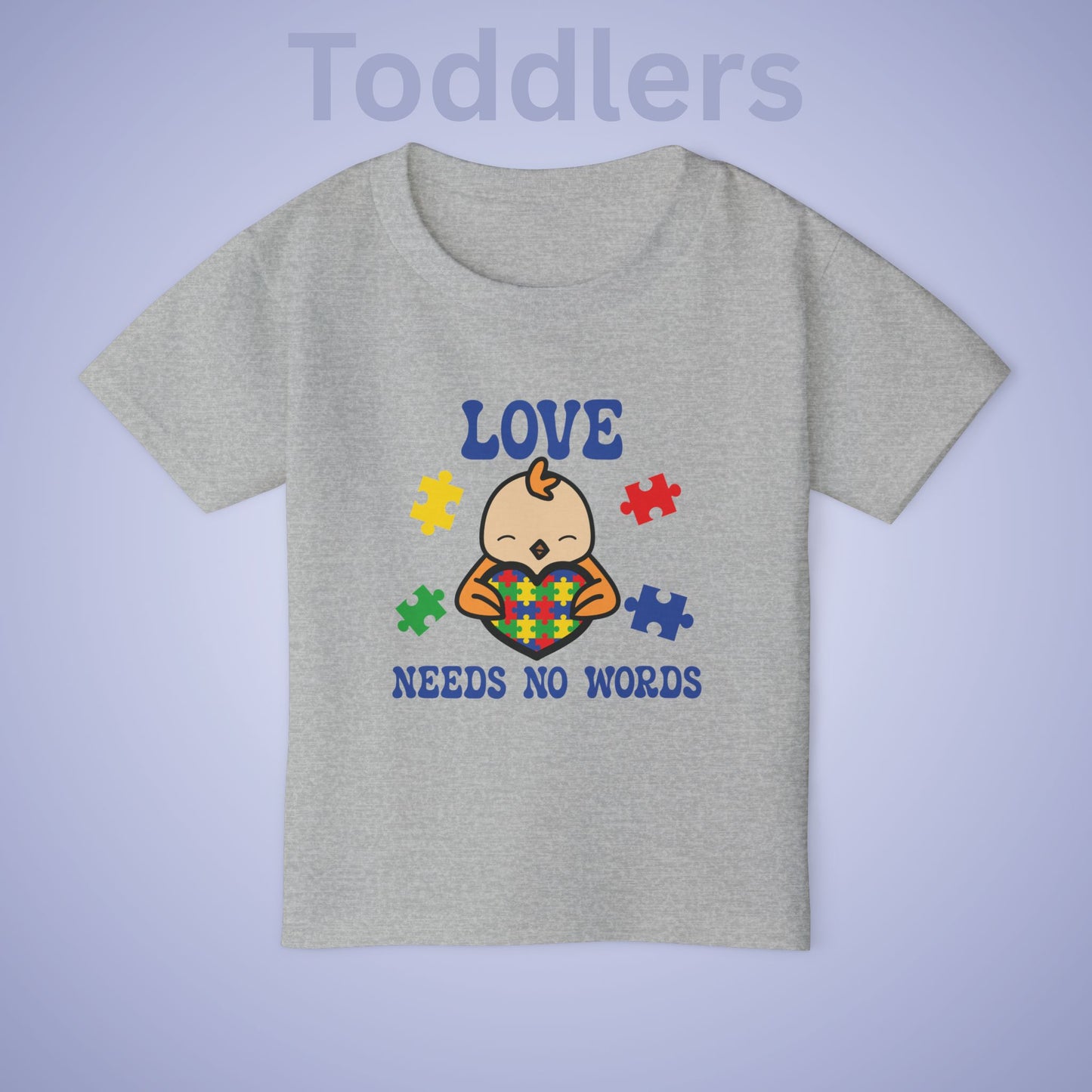 Love Needs No Words Chicken Graphic Autism Awareness Cotton Toddler T Shirt