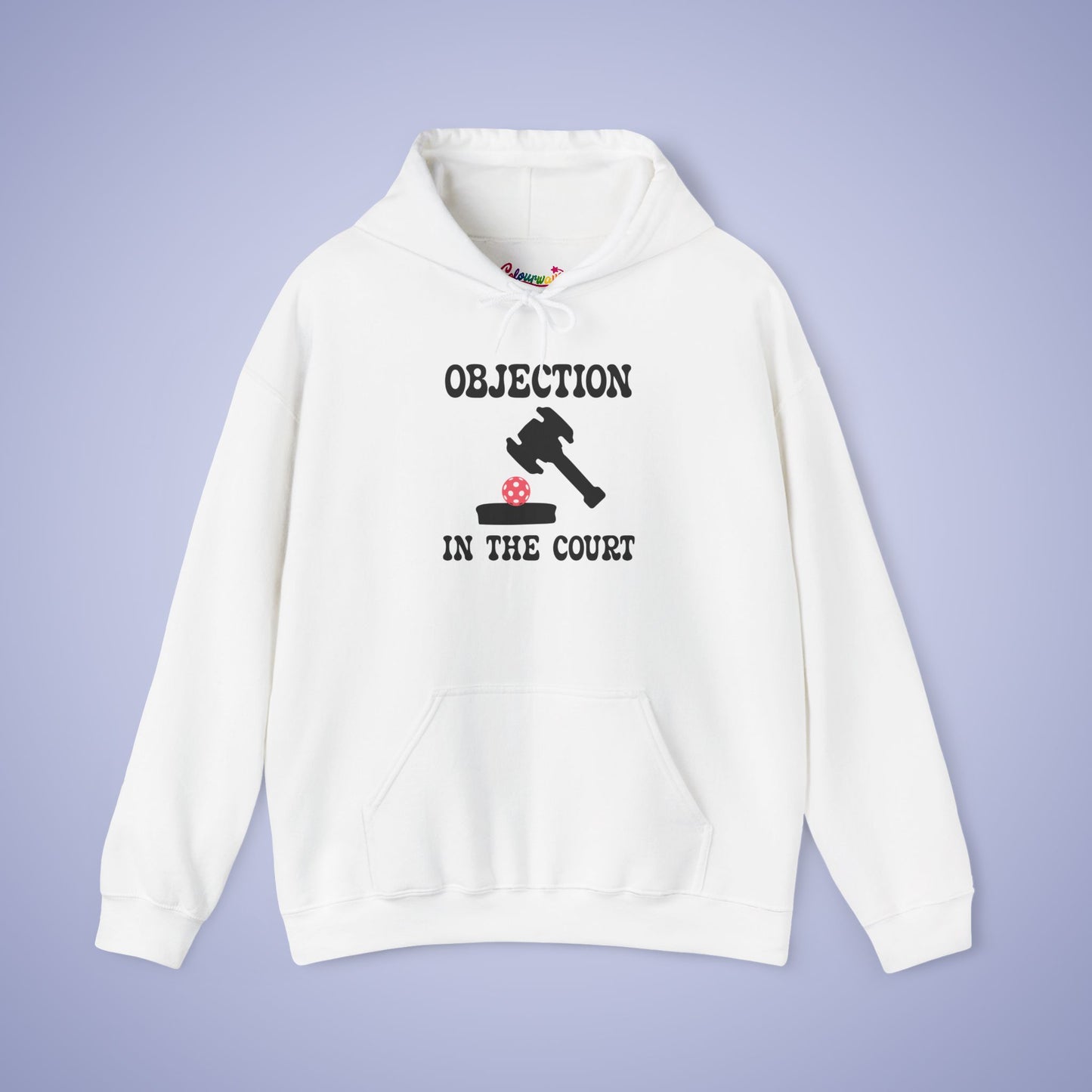Objection in the Court Pickleball Lawyer Judge Gift Hoodie Graphic Design Sweatshirt