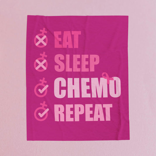 Eat Sleep Chemo Repeat Pink Velveteen Plush Blanket 3 Sizes Chemotherapy Gift
