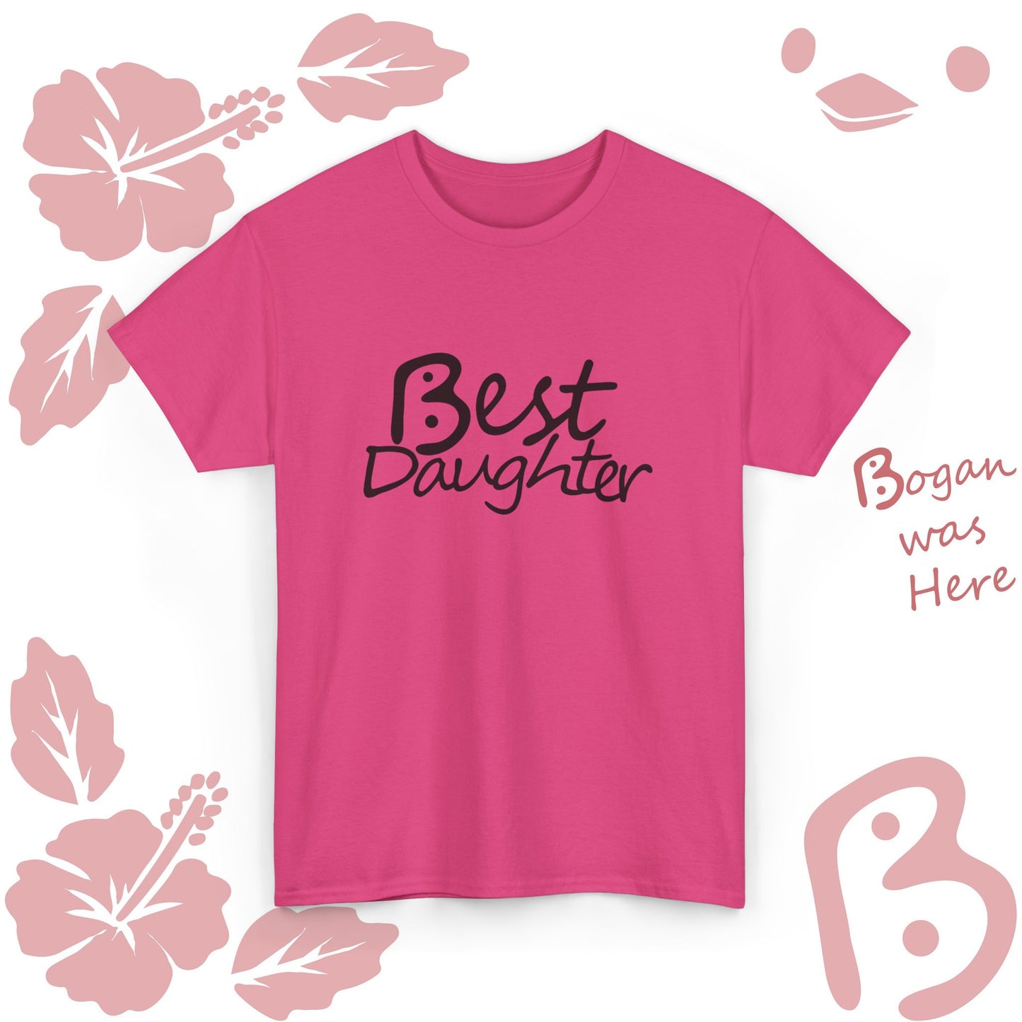 Best Daughter Bogan Design