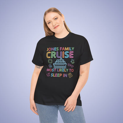 Family Funny Cruise MATCHING Neon Personalized Most Likely to Sleep In T Shirt Unisex