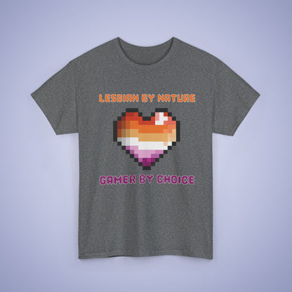 Lesbian By Nature Gamer By Choice LGBT Pride Month Matching  T Shirt Unisex