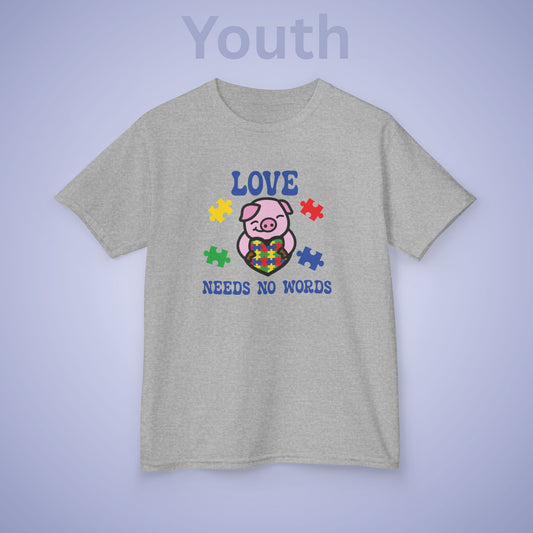 Love Needs No Words Pig Graphic Autism Awareness Cotton Youth T Shirt