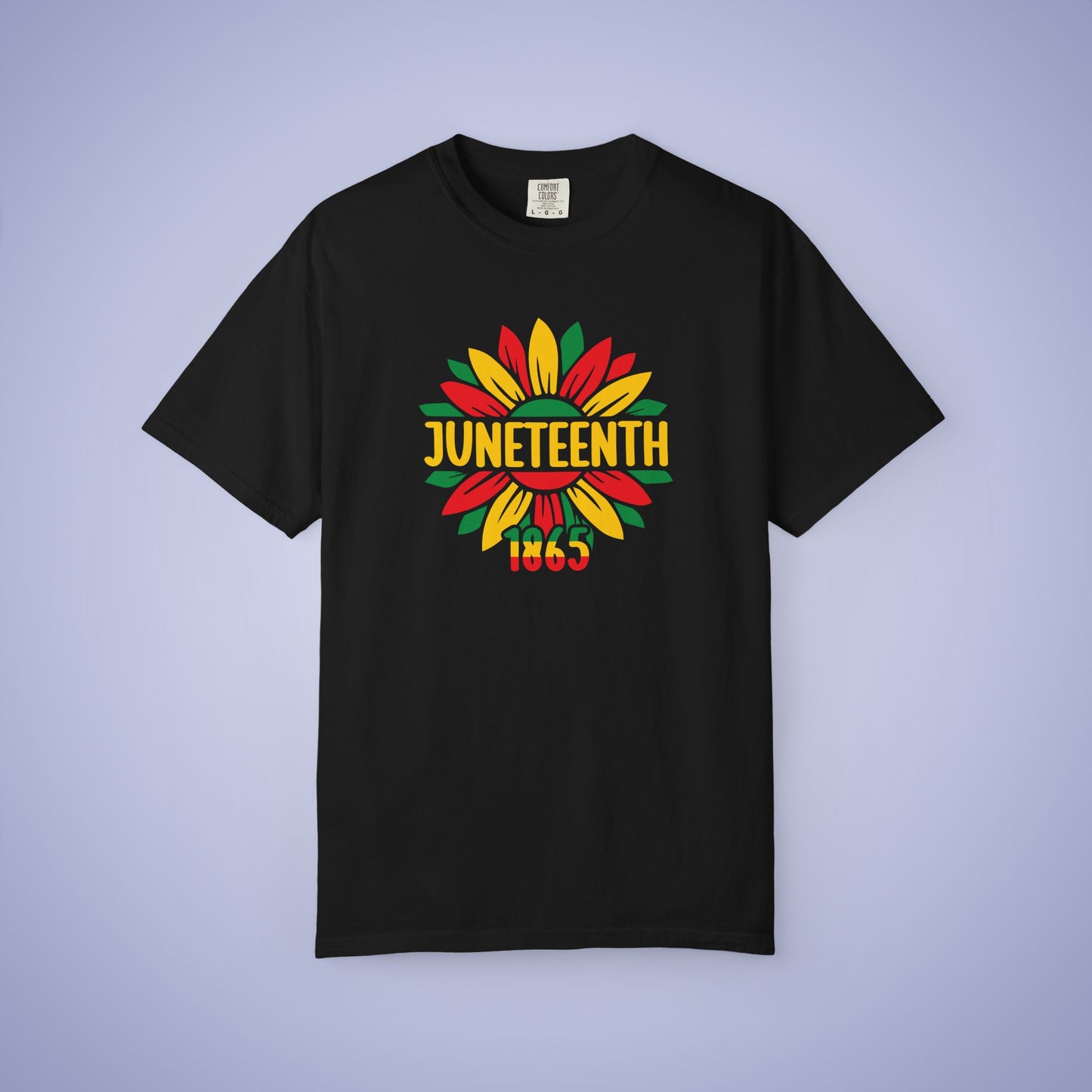Flower Juneteenth 1865 Comfort Colors T Shirt Unisex