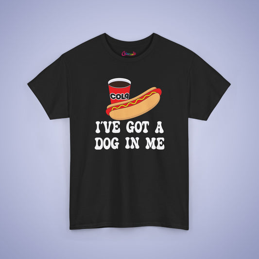 I've Got a Dog in Me Funny Hot Dog T-Shirt | Hot Dog Lover Gift White