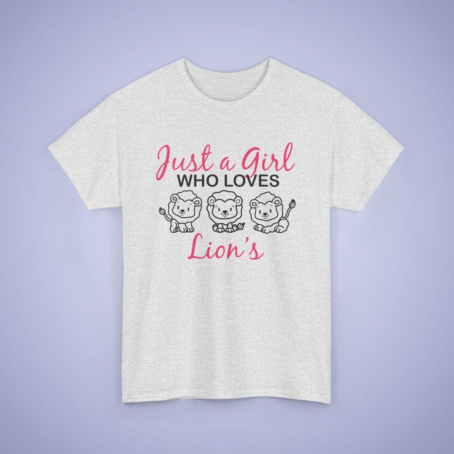 Just a Girl who Loves Lions Unisex T-Shirt