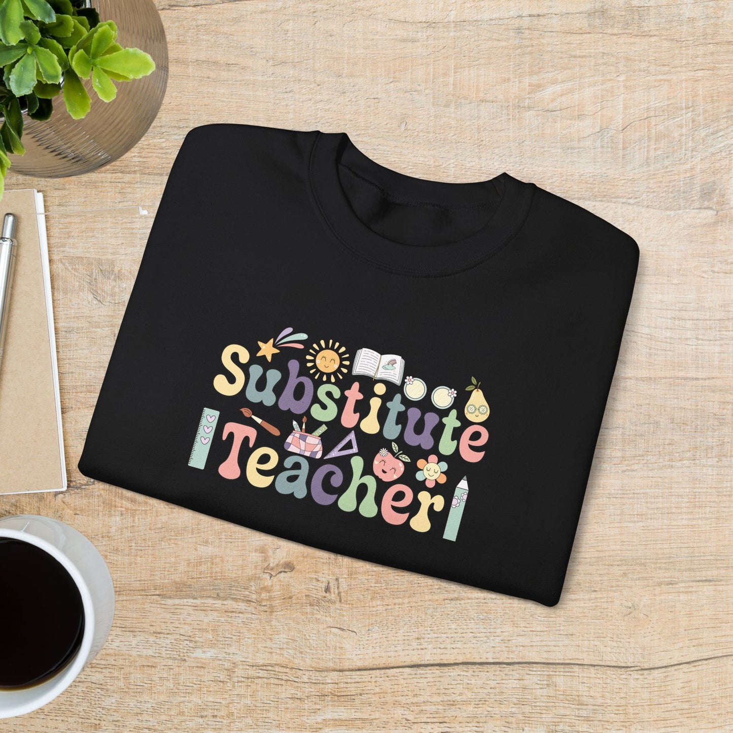 Substitute Teacher Crewneck Sweatshirt Retro Unisex Back to School