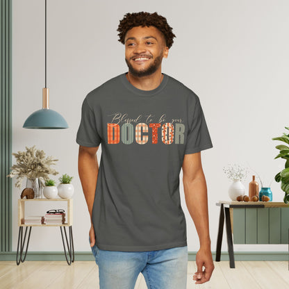 Blessed to be Your Doctor Black Thanksgiving Patterned Word Art Comfort T Shirt Unisex