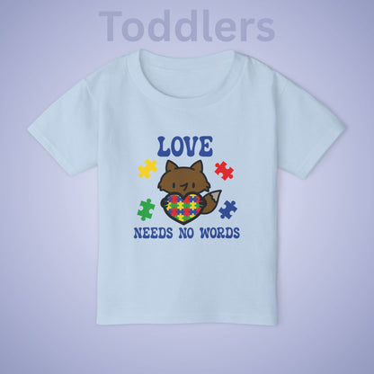 Love Needs No Words Fox Graphic Autism Awareness Cotton Toddler T Shirt