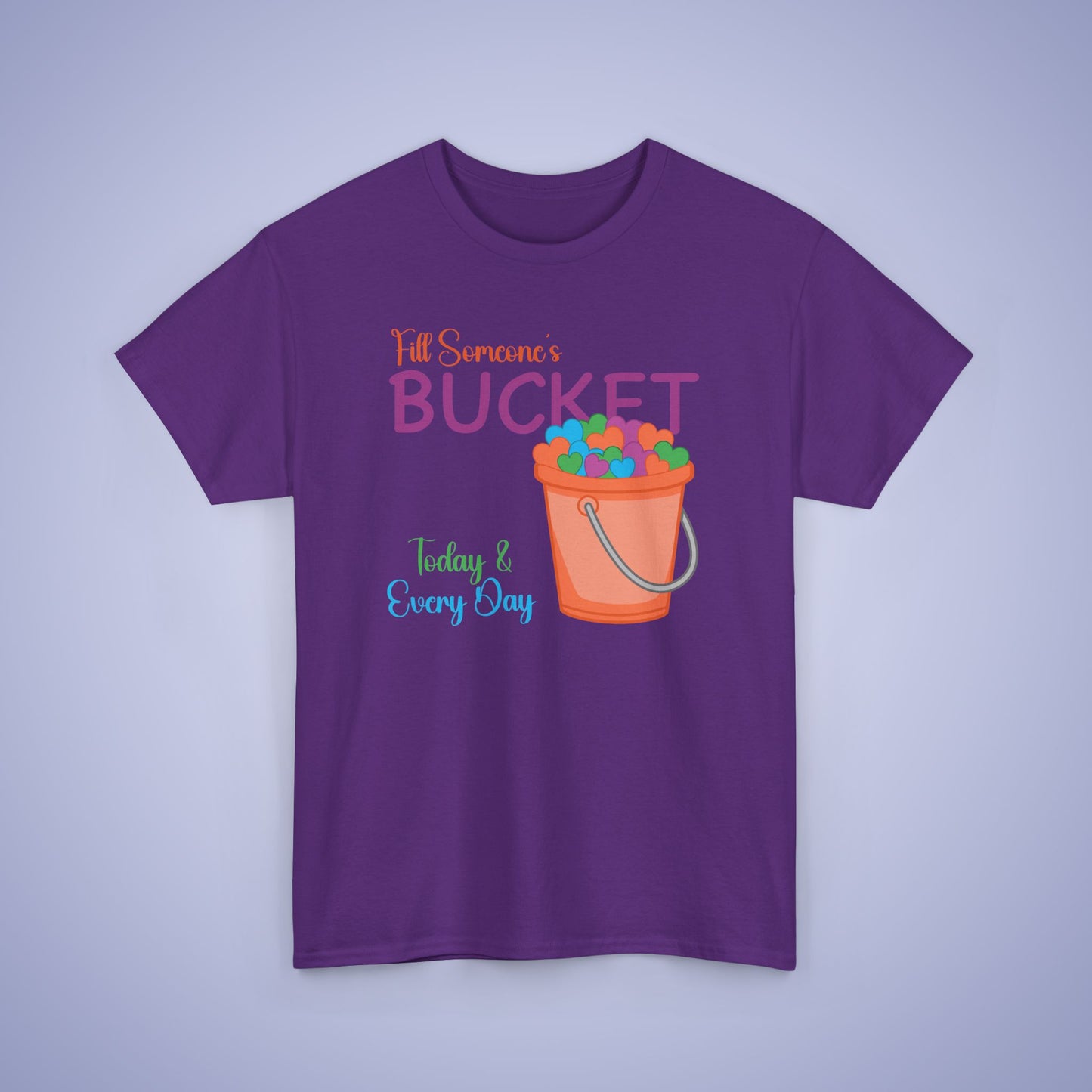 Fill Someones Bucket Unity Day Teachers T Shirt Unisex