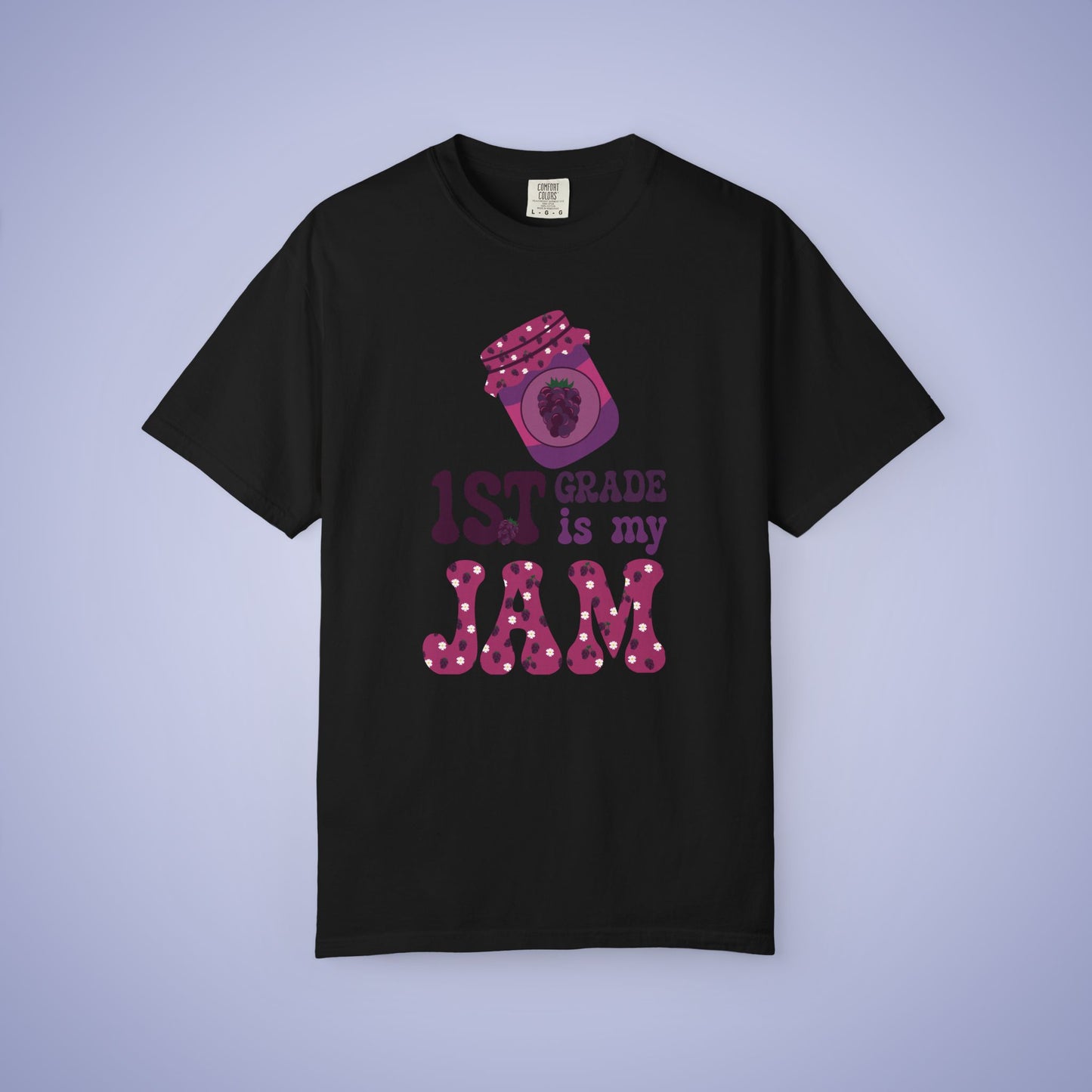 First Grade is my Jam Blackberry Teacher T Shirt Comfort Colors Unisex Back to School