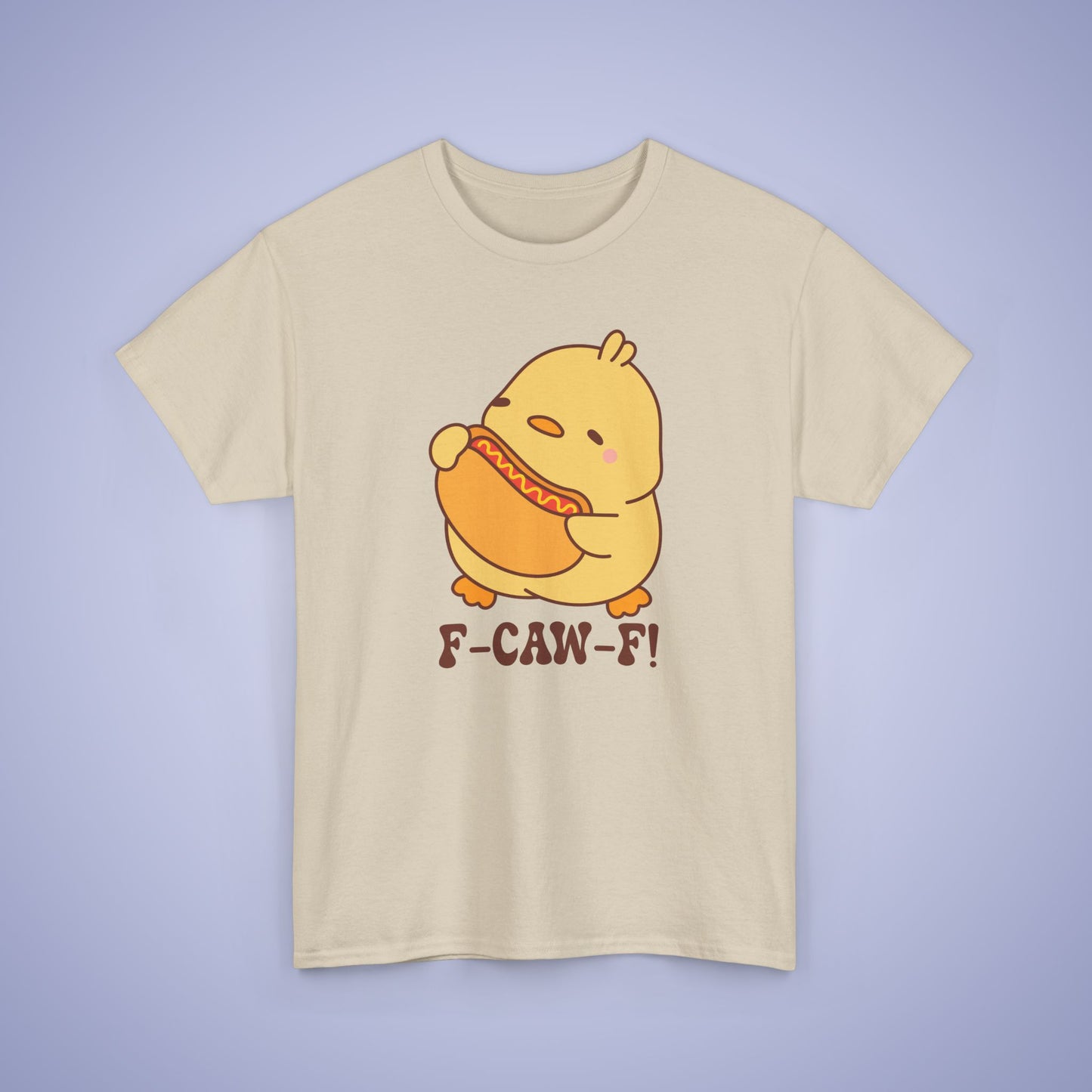 Hot Dog Lover F CAW F Cute Funny Chick Unisex Chicken T Shirt