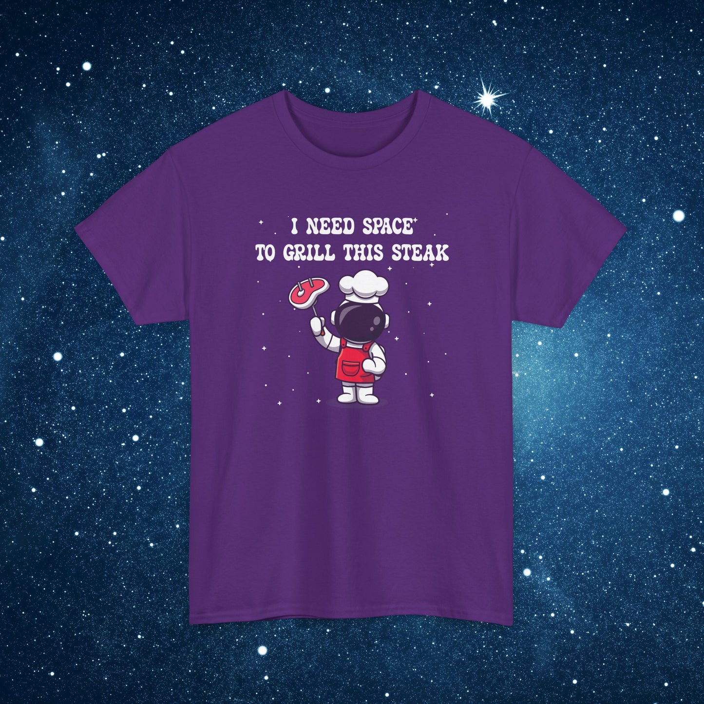 I Need Space to Grill this Steak National Astronaut Day Unisex Graphic T Shirt