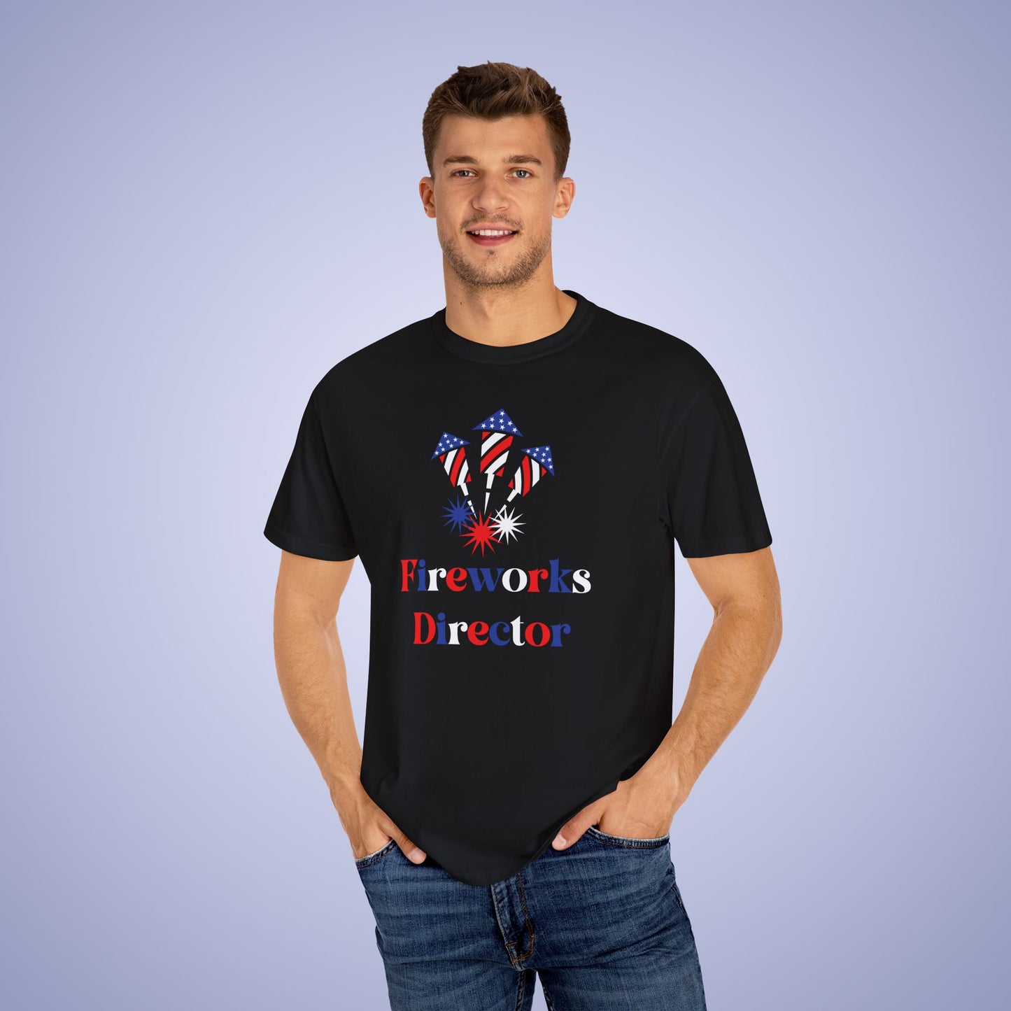 Fireworks Director July 4th Comfort Colors Funny T Shirt Unisex