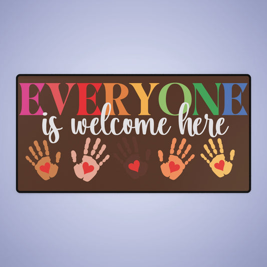 Everyone is Welcome Here Brown Desk Mat